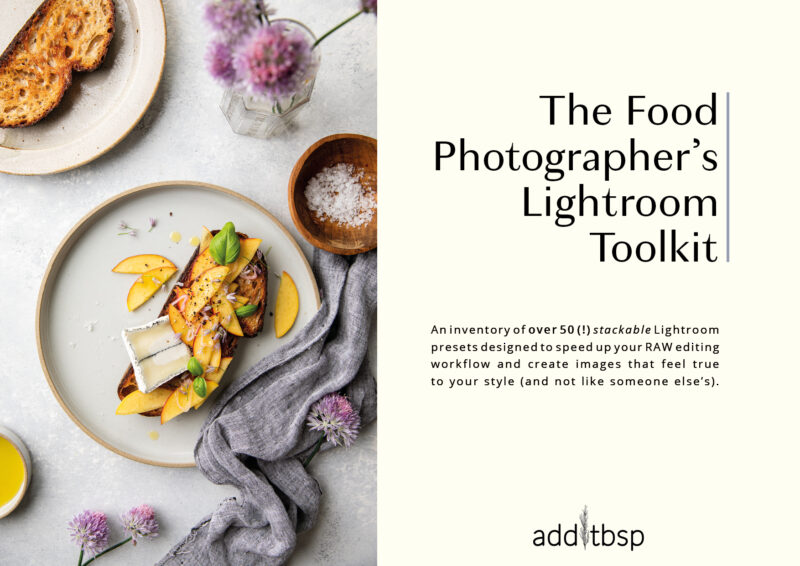 add1tbsp's Lightroom Preset Toolkit for Food Photographers
